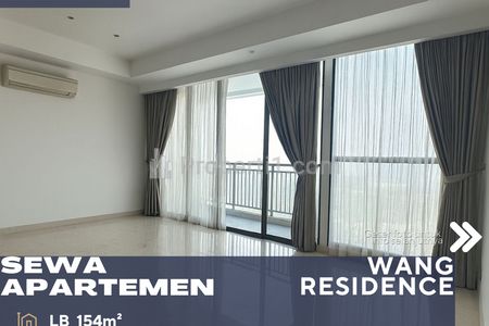 Disewakan Apartemen Wang Residence 2+2BR Semi Furnished