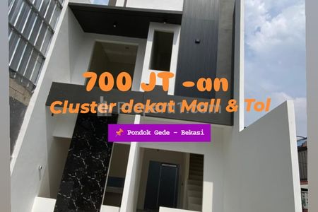 Dijual Rumah Cluster Dekat Mall dan Tol Pondok Gede, Bekasi