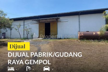 Dijual Gudang Raya Gempol Pasuruan