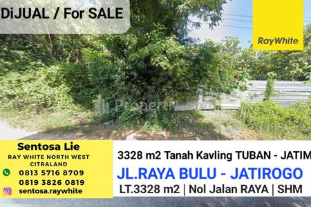 Dijual Tanah 3328 m2 di Nol Jalan Raya Bulu - Jatirogo - Sukolilo - Bancar - Kab. Tuban - Jawa Timur - Surat SHM - Lokasi Bagus