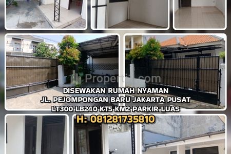 Sewa Rumah di Pejompongan Jakarta Pusat, LT 300, LB 240, KT 5, KM 2, Nyaman, Strategis, dan Aman