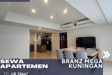 Disewakan Apartemen Branz Mega Kuningan 3BR Luxury Fully Furnish di Kuningan Jakarta Selatan