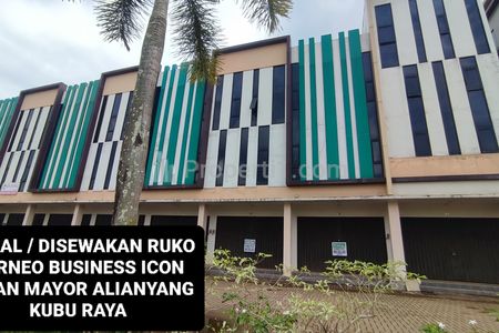 Disewakan Ruko Borneo Business Icon, Jalan Mayor Alianyang, Kubu Raya, Kalimantan Barat