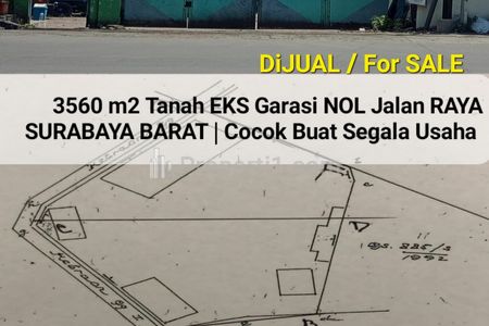Dijual Tanah Rp6 Juta/m2 di Raya Mastrip, Karangpilang, Surabaya - Eks Garasi Parkiran, Nol Jalan Raya, Akses Truk Kontainer