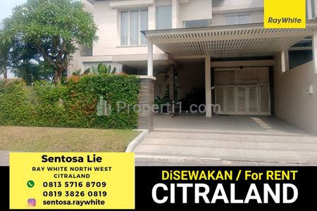 Disewakan Rumah Raffles Garden Citraland Full Furnished Modern Dekat Sekolah Ciputra, Gwalk Citraland Surabaya Barat