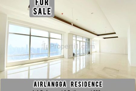 Jual Cepat Limited Unit Apartemen Airlangga 4+1BR 880sqm, Bagus & Ready, For Best Deals