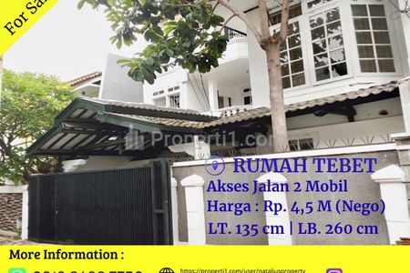 Dijual Rumah Tebet Jakarta Selatan, Lokasi Strategis Nyaman Akses Jalan 2 Mobil
