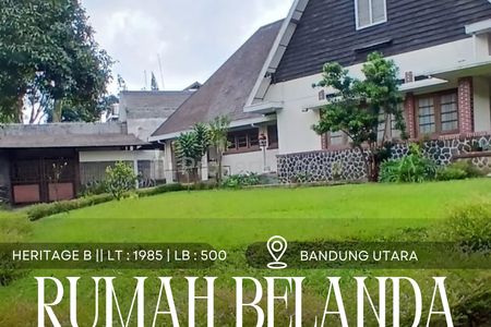 Dijual Rumah Belanda Terawat Luas Heritage di Bandung