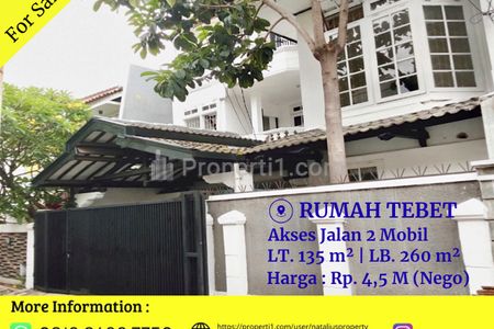 Dijual Rumah Tebet Jakarta Selatan, Lokasi Strategis Nyaman Akses Jalan 2 Mobil