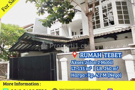 Dijual Rumah Tebet Jakarta Selatan, Lokasi Strategis Nyaman Akses Jalan 2 Mobil