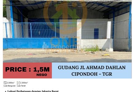 Disewakan Gudang di Jl Ahmad Dahlan, Cipondoh, Tangerang