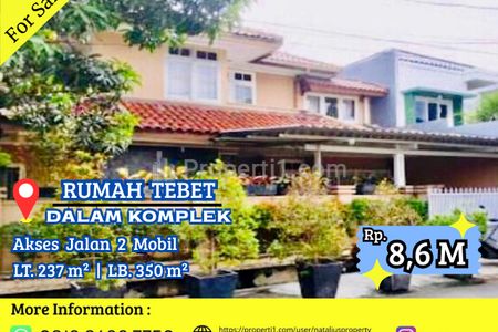 Dijual Rumah Komplek di Tebet, Jakarta Selatan - Lokasi Strategis Nyaman Jalan 2 Mobil