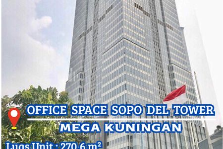 Dijual Office Space Sopo Del Tower CBD Mega Kuningan Luas 270m2 Prime Location