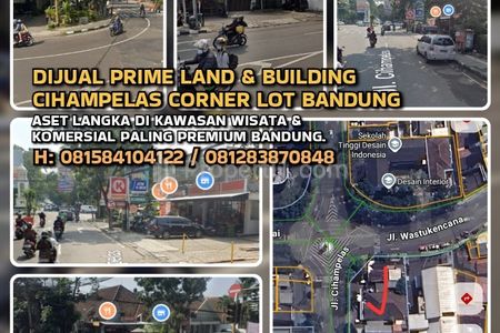Dijual Tempat Usaha Posisi Hook di Cihampelas Bandung, Aset Langka di Kawasan Wisata Strategis dan Komersial Premium di Bandung, LT1130m2 LB780m2