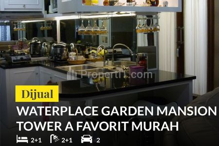Apartemen Dijual Waterplace Garden Mansion Tower A Pakuwon Indah