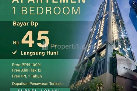 Dijual Unit 1 BR Furnish Apartemen Premium SIAP HUNI Free IPL 1 Tahun dan PPN untuk Pekerja di Jakarta Pusat