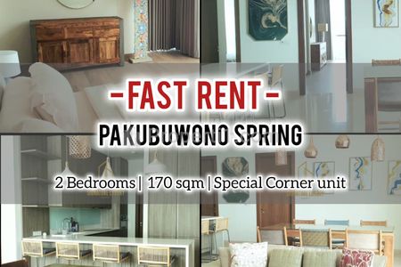 Sewa Cepat & Termurah Apartemen Pakubuwono Spring 2+1 BR 170 Sqm Corner Unit, Furnished & Ready, Direct Owner 