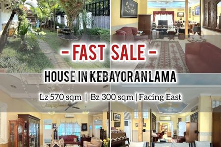 Jual Rumah di Kebayoran Lama, Jakarta Selatan - LT 570 Sqm LB 300 Sqm, Hadap Timur, Bagus, Siap Huni, Direct Owner
