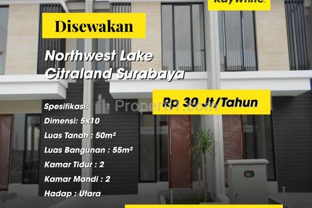 Disewakan Rumah Northwest Lake Citraland Pakal Surabaya Barat