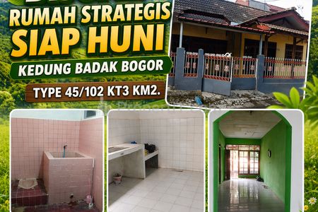Rumah Dijual Kedung Badak Bogor Siap Huni 3KT 2KM LT 102 LB 45 Strategis Dekat Fasum Akses Mudah