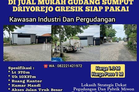 Dijual Gudang Sumput Driyorejo Gresik, Kawasan Industri dan Pergudangan Siap Pakai Akses Jalan Truk Besar Simpangan Cocok Buat MBG Strategis