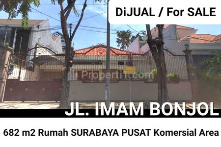 Dijual Rumah Jalan Imam Bonjol Kec. Tegalsari Surabaya Pusat - Strategis Nol Jalan Komersial Area Cocok Buat Segala Usaha Bank, Kantor,