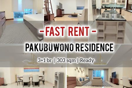 Sewa Apartemen Pakubuwono Residence 3+1BR 303sqm Furnished Ready, Direct owner - Yani Lim 08174969303