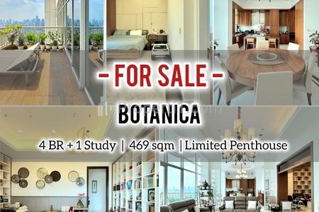 Jual Cepat Penthouse Botanica Apartemen, 4+1BR 469sqm, Very Rare & Ready, Direct Owner - Yani Lim 08174969303