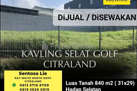 Dijual Tanah Komersial Citraland, Selat Golf, Surabaya Barat, Sebaris Superindo Citraland - Lokasi Hook - Lengkap Izin Komersial Cocok Buat Usaha