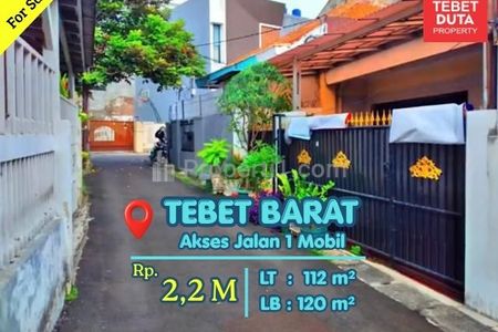 Dijual Cepat Rumah di Tebet Barat Jakarta Selatan - Lokasi Strategis Nyaman Jalan 1 Mobil