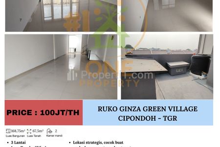 Disewakan Ruko Ginza Green Village, Cipondoh - Tangerang