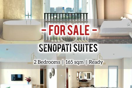 Jual Termurah Apartemen Senopati Suites SCBD, 2BR 165sqm, Furnished & Ready/ ALSO AVAILABLE OTHER SIZE & UNIT, DIRECT OWNER – YANI LIM 08174969303