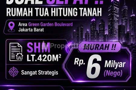Jual Cepat Rumah Green Garden Boulevard Jakarta Barat Luas 420m2 SHM Rumah Tua Hitung Tanah Lokasi Sangat Strategis