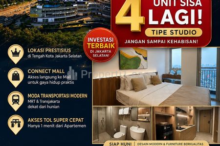 Dijual Hanya Sisa 4 Unit Studio Terakhir Antasari Place